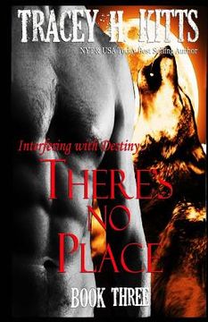 portada There's No Place: Interfering with Destiny