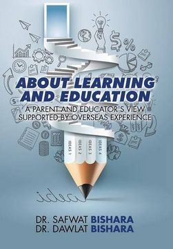 portada About Learning and Education: A Parent and Educator's View Supported by Overseas Experience