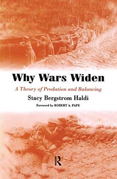 portada Why Wars Widen: A Theory of Predation and Balancing (en Inglés)