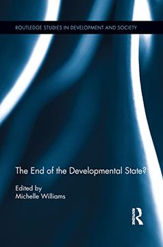 portada The end of the Developmental State? (en Inglés)