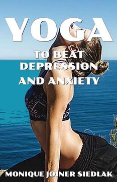portada Yoga to Beat Depression and Anxiety (en Inglés)