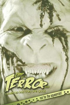 portada Camp of Terror 2019: Movies so bad they are good
