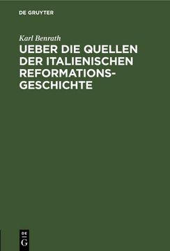portada Ueber die Quellen der Italienischen Reformationsgeschichte (en Alemán)
