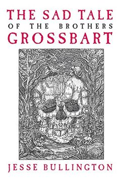portada The sad Tale of the Brothers Grossbart (en Inglés)