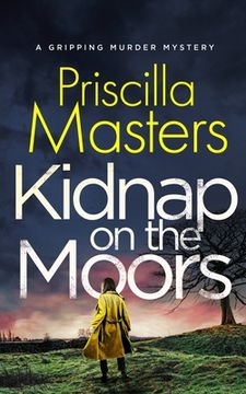 portada KIDNAP ON THE MOORS a gripping murder mystery (en Inglés)