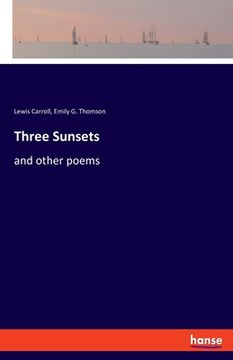 portada Three Sunsets: and other poems 