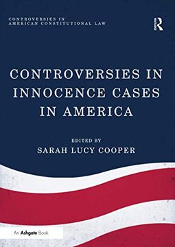 portada Controversies in Innocence Cases in America (in English)