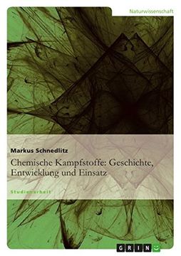 portada Chemische Kampfstoffe: Geschichte, Entwicklung und Einsatz (German Edition)
