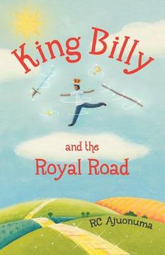 portada King Billy and the Royal Road (en Inglés)