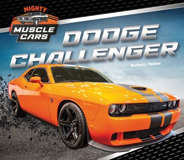 portada Dodge Challenger (Mighty Muscle Cars) (en Inglés)