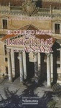 portada El Colegio Mayor de San Bartolomé o de Anaya (Historia de la Universidad)