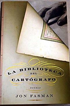 portada LA BIBLIOTECA DEL CARTÓGRAFO.