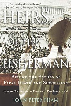 portada Heirs of the Fisherman: Behind the Scenes of Papal Death and Succession (en Inglés)
