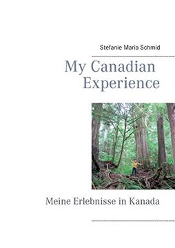 portada My Canadian Experience: Meine Erlebnisse in Kanada (in German)
