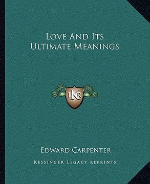 portada love and its ultimate meanings (en Inglés)