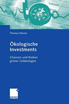 portada Ökologische Investments: Chancen und Risiken Grüner Geldanlagen (en Alemán)