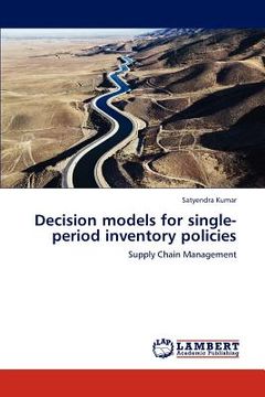 portada decision models for single-period inventory policies (en Inglés)