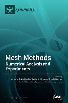 portada Mesh Methods: Numerical Analysis and Experiments (en Inglés)