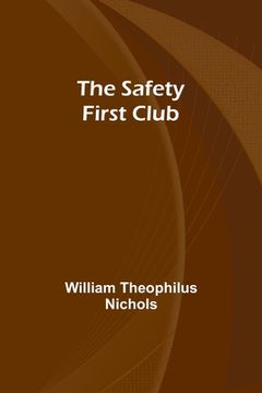 portada The Safety First Club (en Inglés)