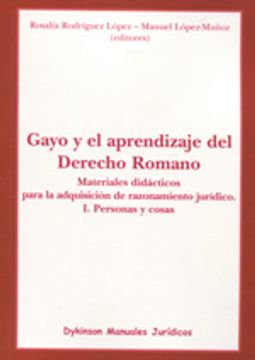 portada Gayo Y El Aprendizaje Del Derecho Romano (Incluye CD): 1 (Colección Monografías de Derecho Romano) (in Spanish)