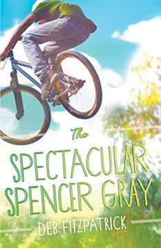 portada The Spectacular Spencer Gray