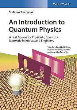 portada An Introduction to Quantum Physics: A First Course for Physicists, Chemists, Materials Scientists, and Engineers