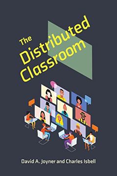 portada The Distributed Classroom (Learning in Large-Scale Environments) (en Inglés)