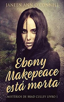 portada Ebony Makepeace Esta Morta (Paperback) (en Portugués)