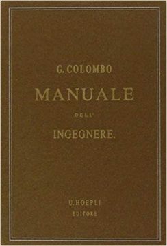 portada Manuale Dell'ingegnere Civile E Industriale (en Italiano)
