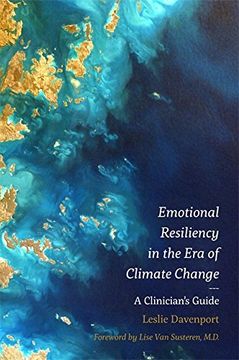 portada Emotional Resiliency in the Era of Climate Change: A Clinician's Guide (en Inglés)