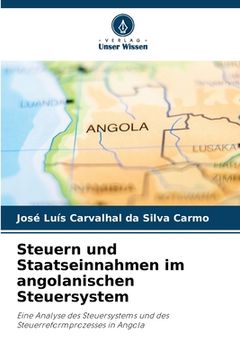 portada Steuern und Staatseinnahmen im angolanischen Steuersystem (in German)