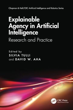 portada Explainable Agency in Artificial Intelligence (Chapman & Hall (en Inglés)