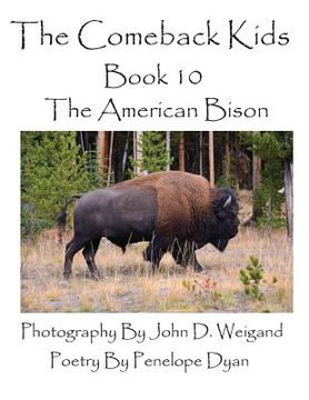 portada The Comeback Kids--Book 10--The American Bison (en Inglés)