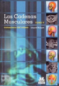 portada Las Cadenas Musculares Tomo v: Tratamiento del Craneo (in Spanish)
