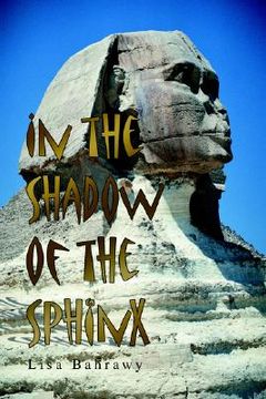 portada in the shadow of the sphinx (en Inglés)