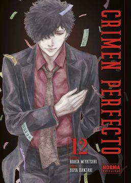 portada Crimen perfecto 12 (FIN) - Yuuya Kanzaki, Arata Miyatsuki - Libro Físico