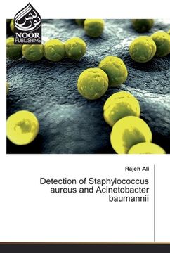 portada Detection of Staphylococcus aureus and Acinetobacter baumannii (en Inglés)