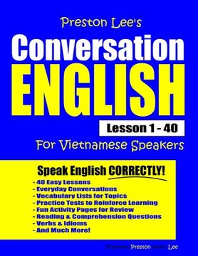 portada Preston Lee's Conversation English For Vietnamese Speakers Lesson 1 - 40 (en Inglés)