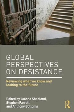 portada Global Perspectives on Desistance: Reviewing What We Know and Looking to the Future (in English)