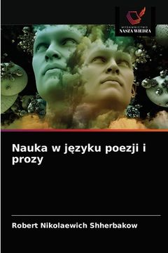 portada Nauka w języku poezji i prozy (en Polaco)