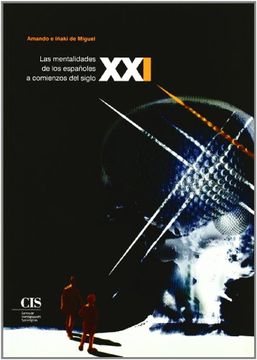 portada Las Mentalidades de los Españoles a Comienzos del Siglo xxi (Fuera de Colección) (in Spanish)