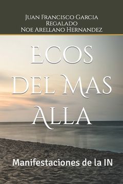 portada Ecos del Mas Alla: Manifestaciones de la IN (in Spanish)