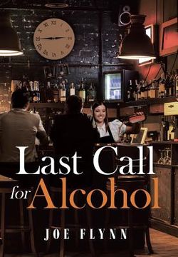 portada Last Call for Alcohol (en Inglés)