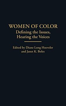 portada Women of Color: Defining the Issues, Hearing the Voices (Contributions in Women's Studies) (en Inglés)