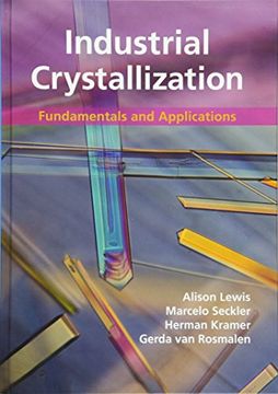 portada Industrial Crystallization: Fundamentals and Applications (in English)