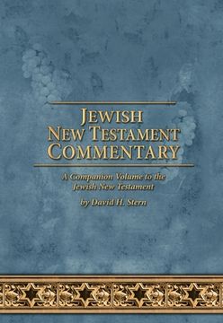 portada Jewish New Testament Commentary: A Companion Volume to the Jewish New Testament by David H. Stern (en Inglés)
