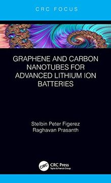 portada Graphene and Carbon Nanotubes for Advanced Lithium ion Batteries (in English)