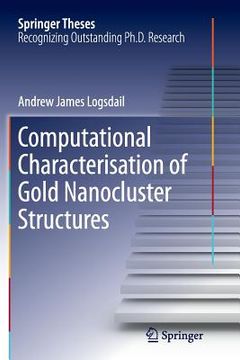 portada Computational Characterisation of Gold Nanocluster Structures (en Inglés)