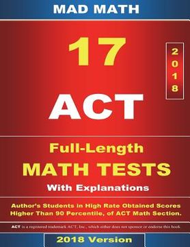 portada 2018 ACT Math Tests 1-17 (en Inglés)