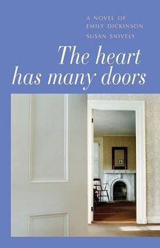 portada The Heart Has Many Doors: A Novel of Emily Dickinson (en Inglés)